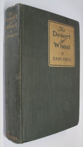 Desert of Wheat, Theby: Grey, Zane 