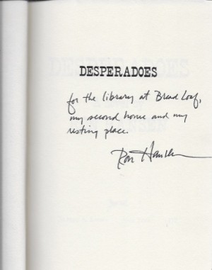 Desperadoes (SIGNED COPY)by: Hansen, Ron