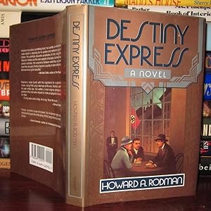 Destiny Expressby: Howard Rodman