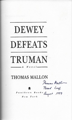 Dewey Defeats Truman (SIGNED PROOF)by: Mallon, Thomas