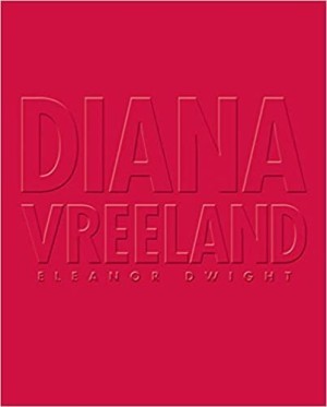 Diana Vreelandby: Eleanor Dwight 