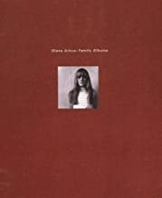 Diane Arbus: Family Albumsby: Anthony W. Lee and John Pultz 