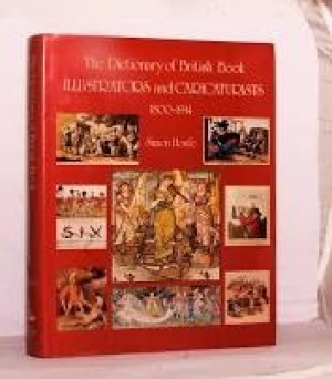 Dictionary of British Book Illustrators and Caricaturists 1800-1914by: Houfe, Simon 