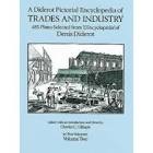 Diderot Pictorial Encyclopedia of Trades and Industry, Volume Twoby: Denis Diderot / Charles Gillispie (Ed.)