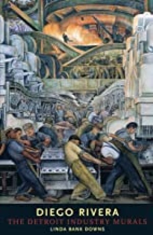 Diego Rivera: The Detroit Industry Muralsby: Downs, Linda Bank
