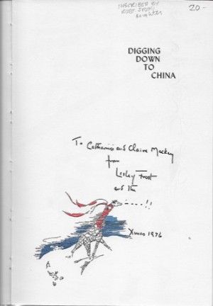 Digging Down to China (SIGNED COPY)by: Frost, Lesley