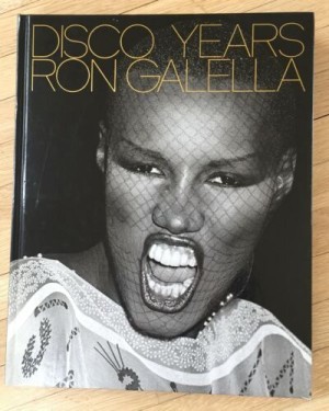 Disco Yearsby: Galella, Ron 