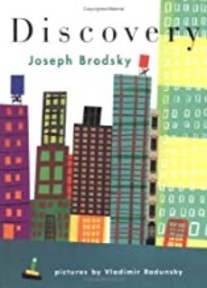 Discoveryby: Brodsky/Vladimir Radunsky, Joseph