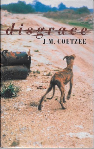 Disgraceby: COETZEE, J. M.