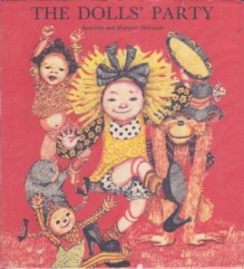 Dolls' Party, Theby: Heymans, Annemie and Margriet