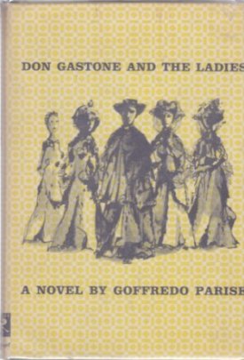 Don Gastone and the Ladiesby: Parise, Goffredo