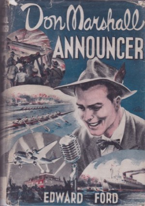 Don Marshall, Announcerby: Ford, Edward