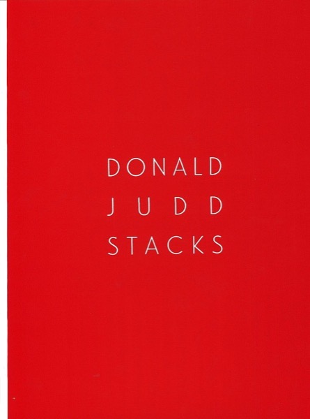 Donald Judd: Stacksby: Donald Judd