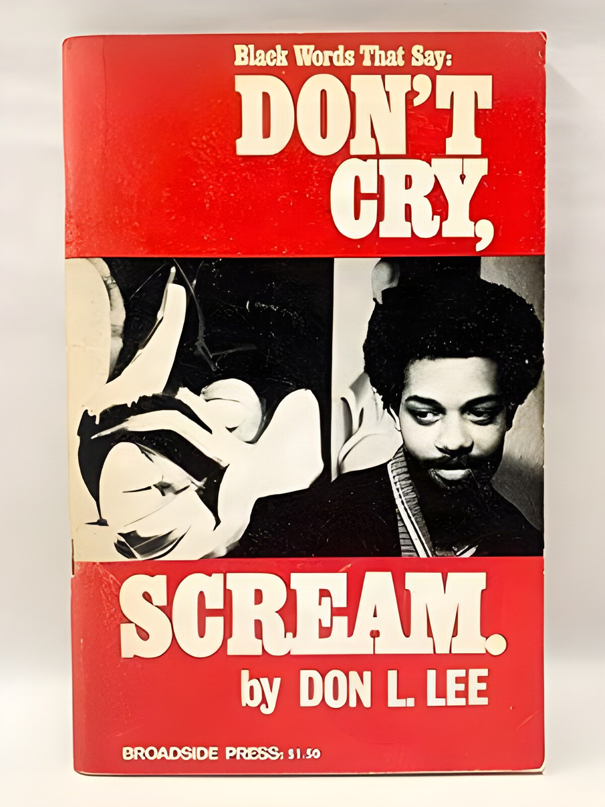 Don't Cry, Screamby: Madhubuti, Haki R. (Lee, Don L.)