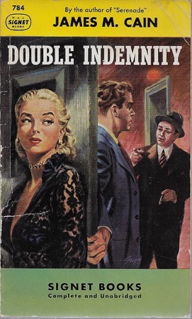 Double Indemnityby: Cain, James M.