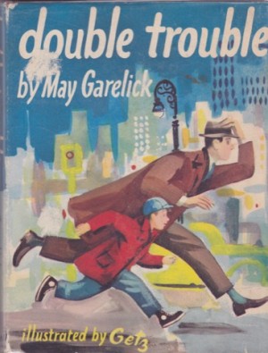 Double Troubleby: Garelick/Arthur Getz, May 