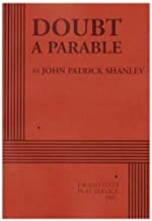 Doubt: A Parableby: Shanley, John Patrick