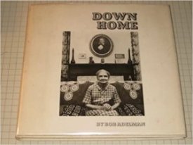 Down Home: Camden, Alabamaby: Adelman, Bob
