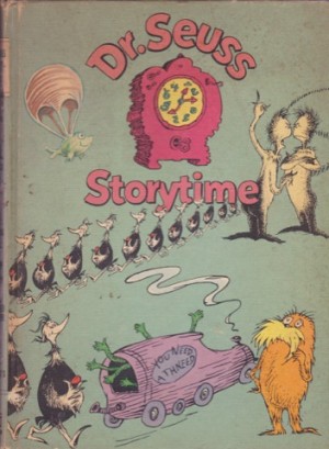 Dr. Seuss Storytime: The Zax, McElligot's Pool, The Lorax, Scrambled Eggs Super!by: Dr. Seuss