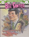 Dragon Lady Press: Roy Crane's Buz Sawyer No. 1by: Crane, Roy