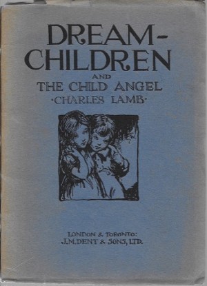 Dream Children and the Child Angelby: Lamb, Charles