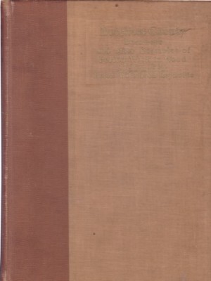 Dutchess County Doorways and other Examples of Period Work in Wood 1730-1830 - With Accounts of Houses, Places and Peopleby: Reynolds, Helen Wilkinson 
