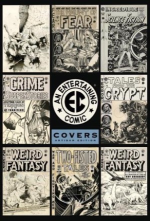 EC Covers: Artisan Editionby: Wood, Wally; Kurtzman, Harvey; Ingels, Graham; Williamson, Al; Craig, Johnny/Others