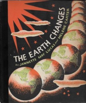 Earth Changes, Theby: Lucas, Jannette May; Carter, Helene