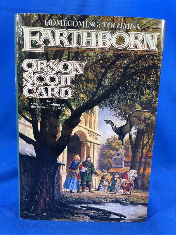 Earthborn (Homecoming Vol. 5)by: Orson Scott Card 