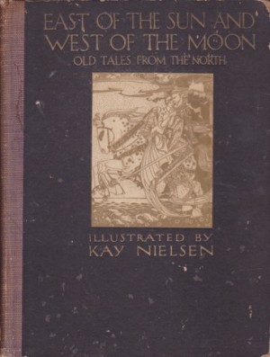 East of the Sun and West of the Moonby: Nielsen, Kay (ill.) 