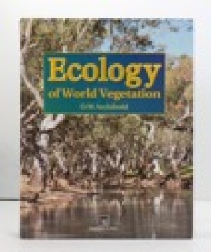 Ecology of World Vegetationby: Archibold, O.W.