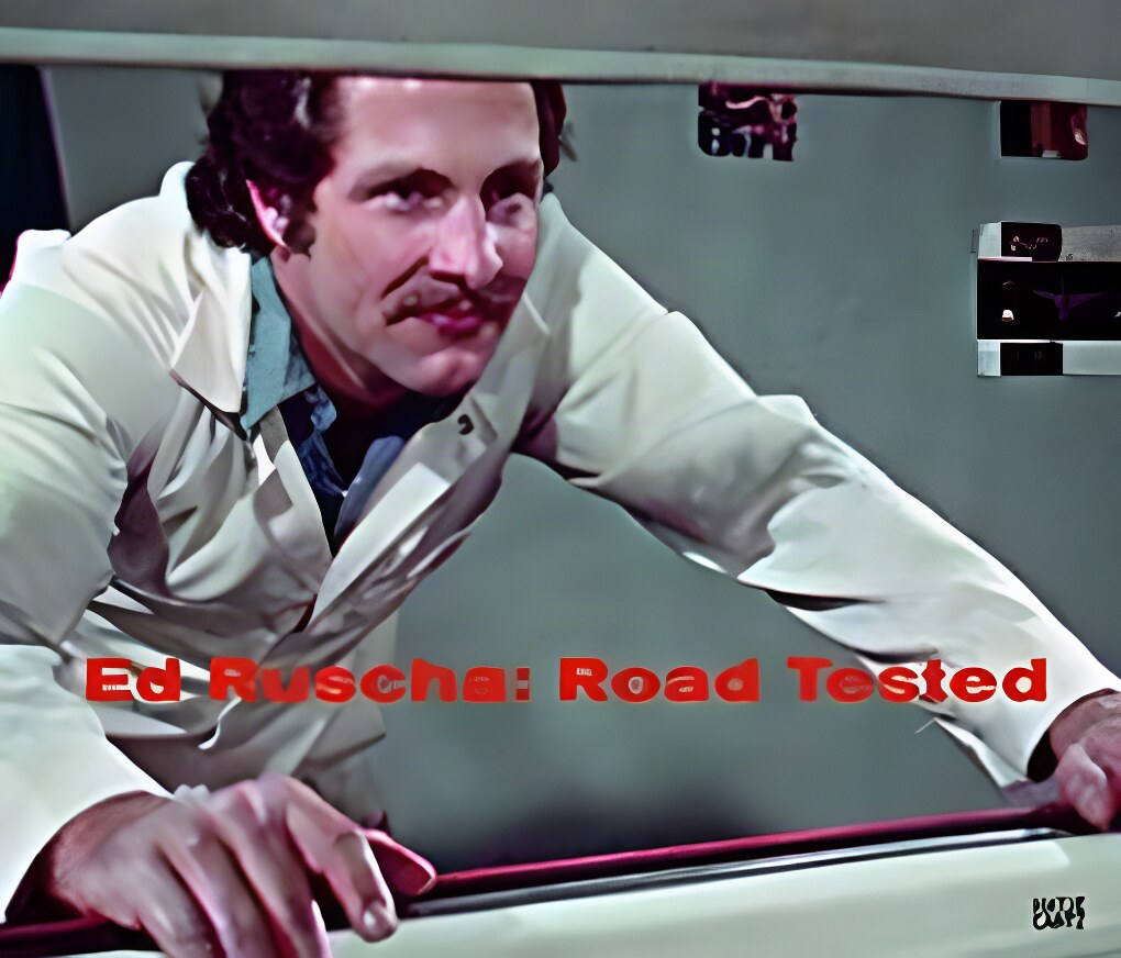 Ed Ruscha: Road Testedby: Michael Auping , Richard Prince, et al.