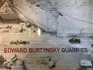 Edward Burtynsky: Quarries by: Burtynsky, Edward 