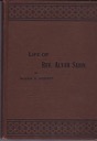 Eighty-Three Years a Servant or The Life of Rev. Alvah Sabin (SIGNED COPY)by: Hobart, Alvah S.