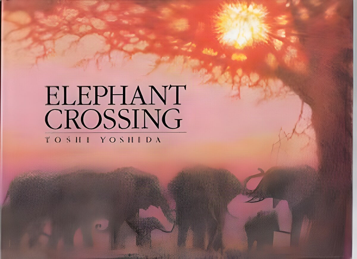Elephant Crossingby: Yoshida, Toshi