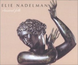 Elie Nadelman: Classical Folkby: Nadelman, Elie