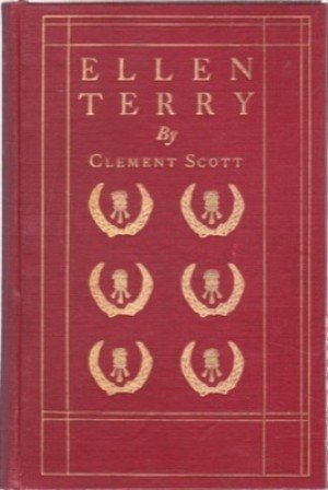 Ellen Terry by: Scott, Clement 