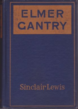 Elmer Gantryby: Lewis, Sinclair