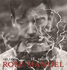 Errand of the Eye, The: Photographs by Rose Mandelby: Ehrens, Susan