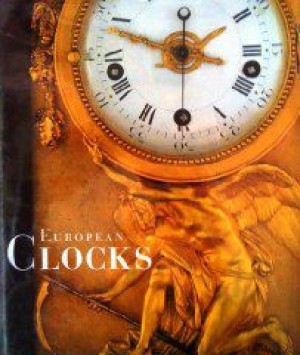 European Clocks in the J. Paul Getty Museumby: Wilson, Gillian