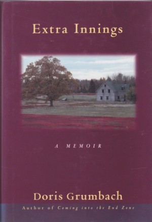 Extra Innings: A Memoirby: Doris Grumbach 