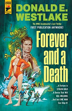 FOREVER AND A DEATHby: Donald E. Westlake