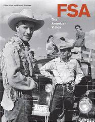 FSA: The American Visionby: Brannan, Beverly and Gilles Mora