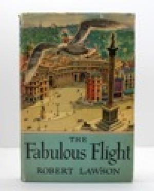 Fabulous Flight, Theby: Lawson, Robert