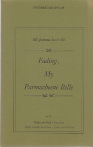 Fading: My Parmacheene Belle by: Scott, Joanna 