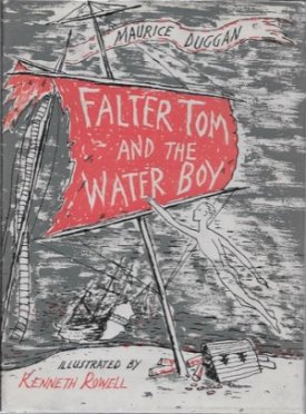 Falter Tom and the Water Boyby: Duggan, Maurice