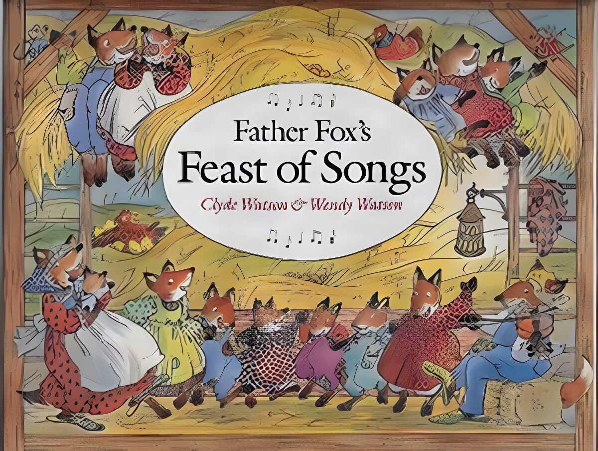 Father Fox's Feast of Songsby: Watson, Clyde & Wendy