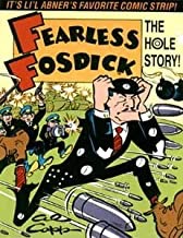 Fearless Fosdick: The Hole Storyby: Capp, Al