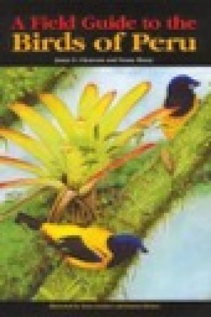 Field Guide to the Birds of Peru, A by: Clements, James F.