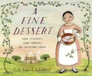 Fine Dessert, A: Four Centuries, Four Families, One Delicious Treatby: Jenkins, Emily